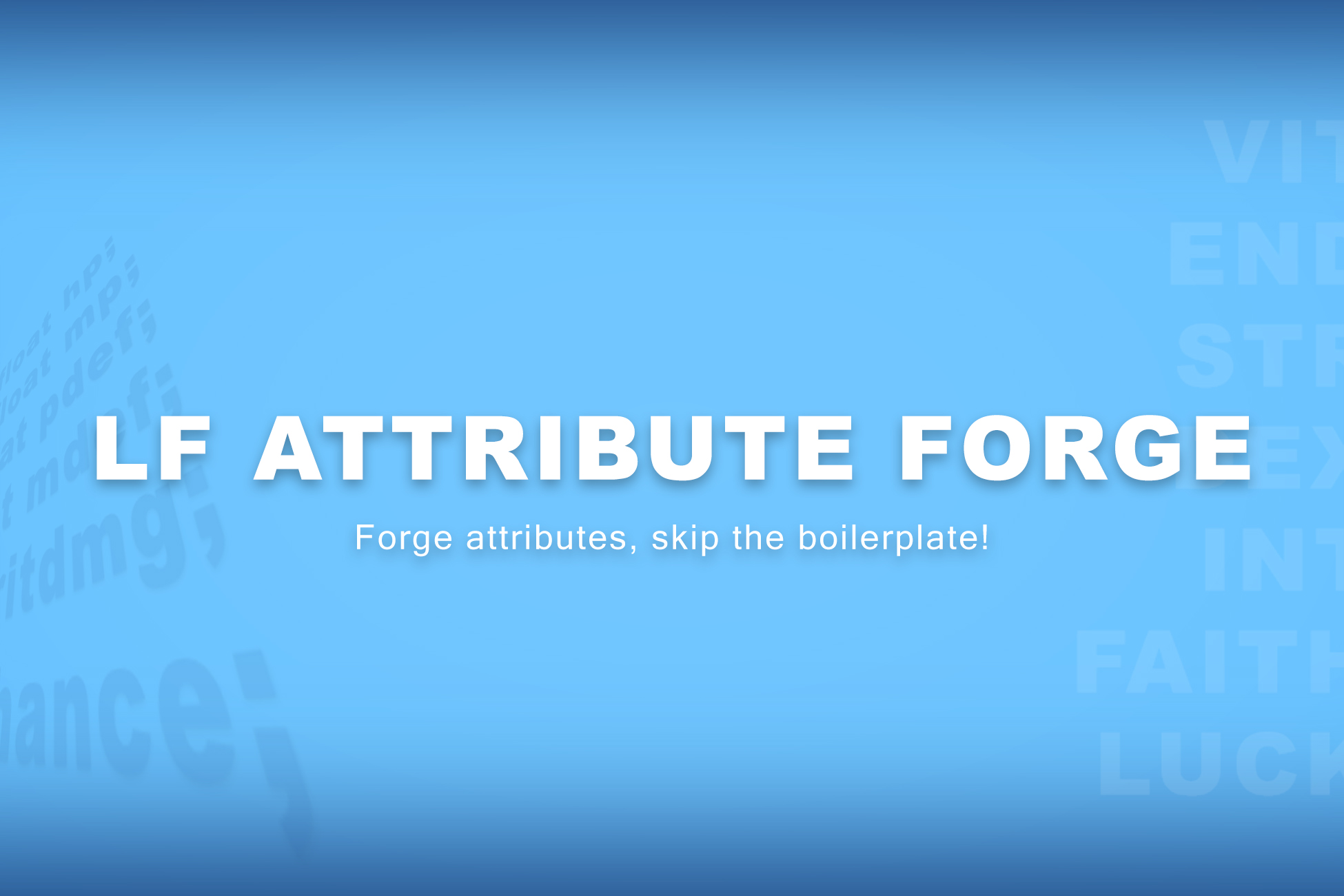 LF Attribute Forge Free