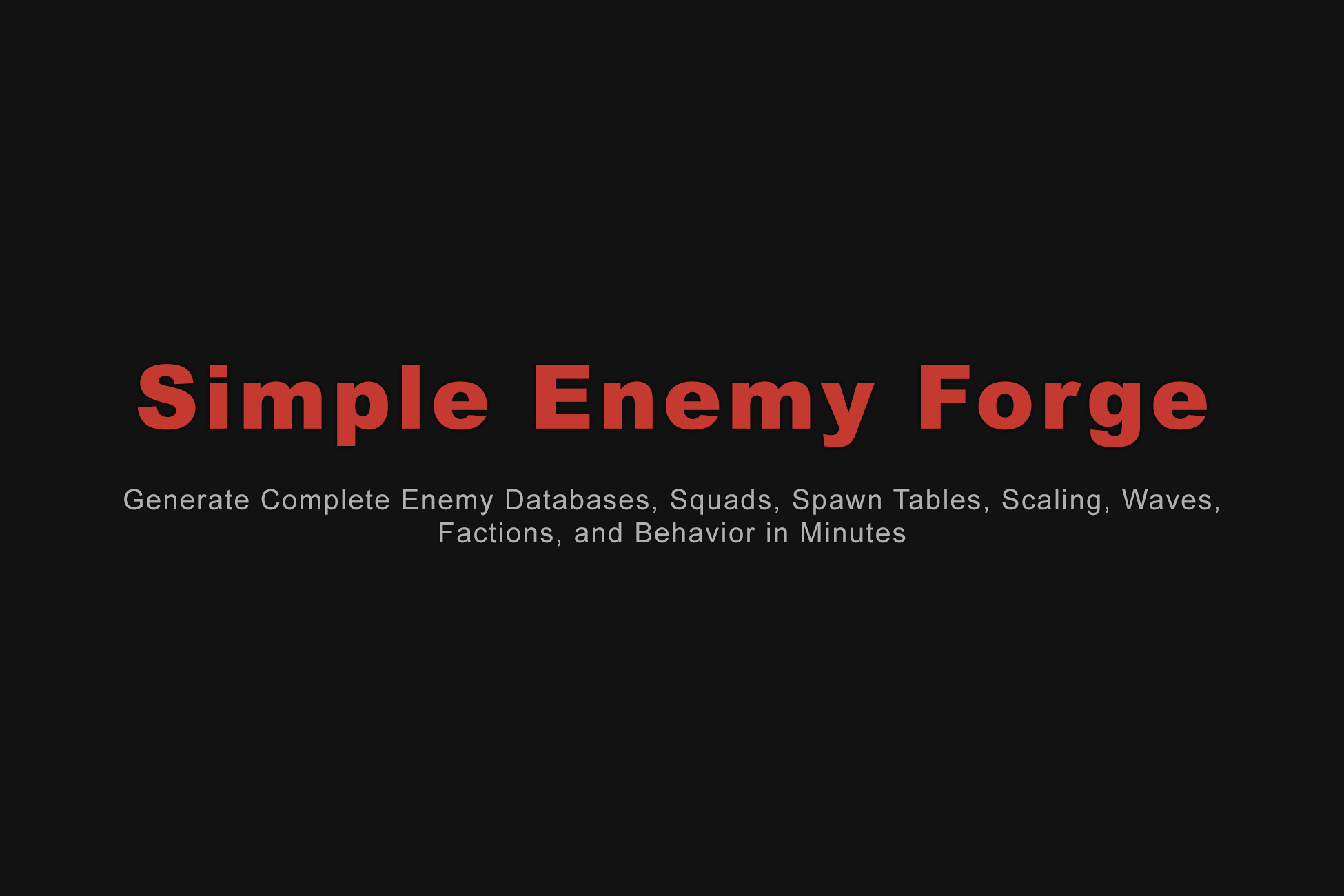 Simple Enemy Forge